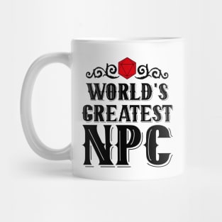 World's Greatest | NPC Mug